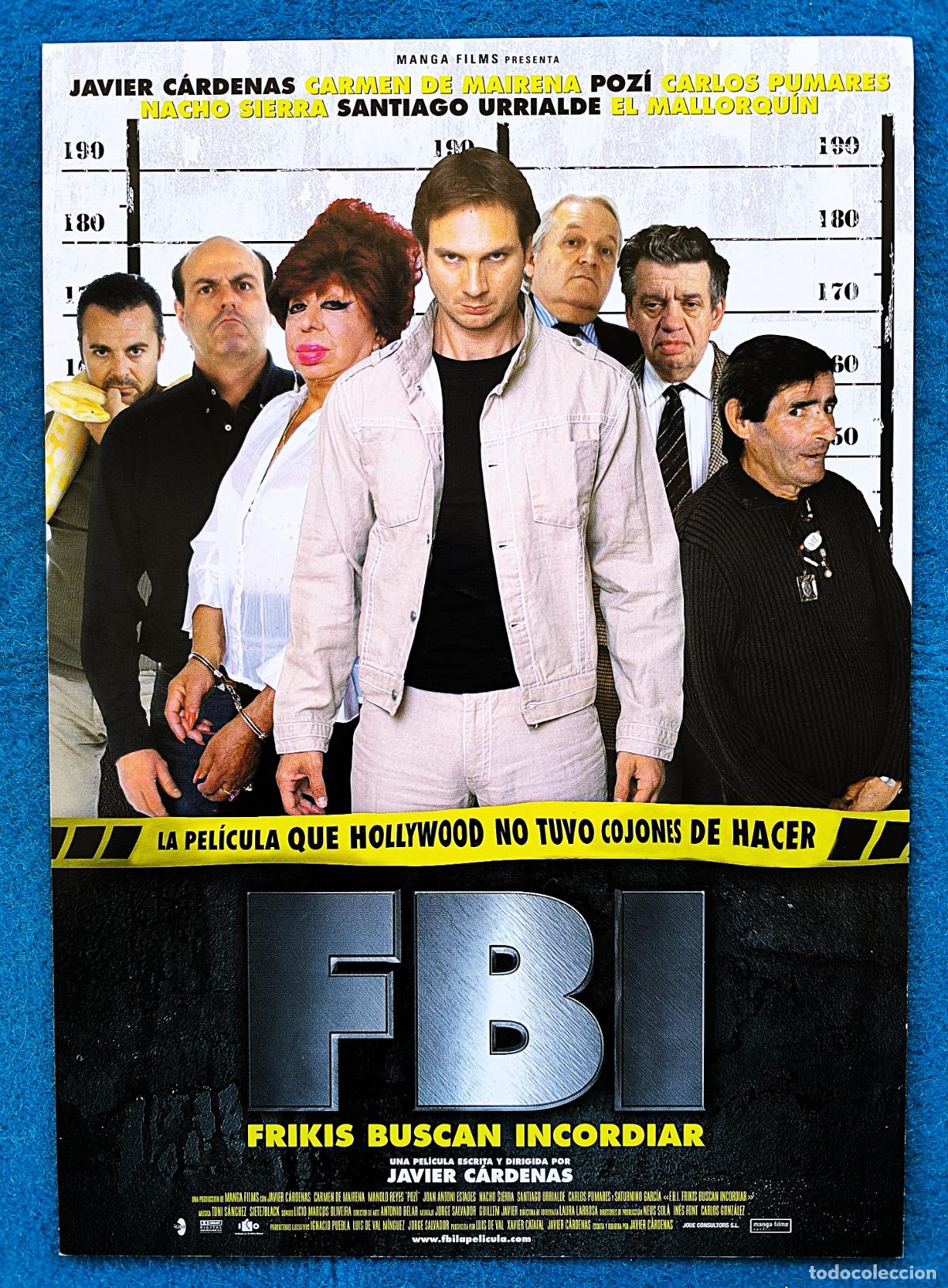Cin&eacute;ma: RW GUIA PUBLICITARIA CINE FBI FRIKIS BUSCAN INCORDIAR JAVIER CARDENAS CARMEN DE MAIRENA POZI G381