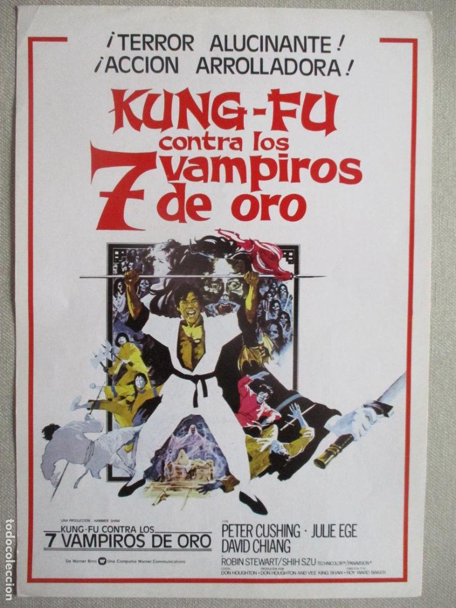 Cine: KUNG-FU CONTRA LOS 7 VAMPIROS DE ORO. GUIA ORIGINAL ESTRENO. PEDIDO MINIMO EN GUIAS 10 EUROS.