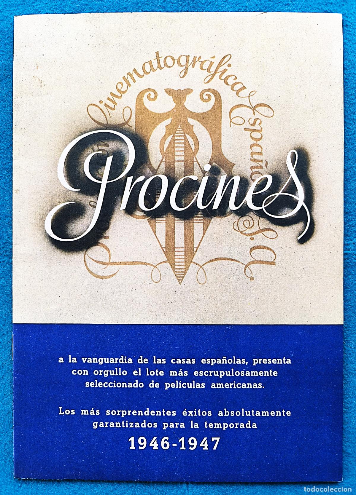 Cine: RW GUIA PUBLICITARIA CINE PROCINES CINEMATOGRAFICA ESPA&Ntilde;OLA S.A 1946 1947 G602