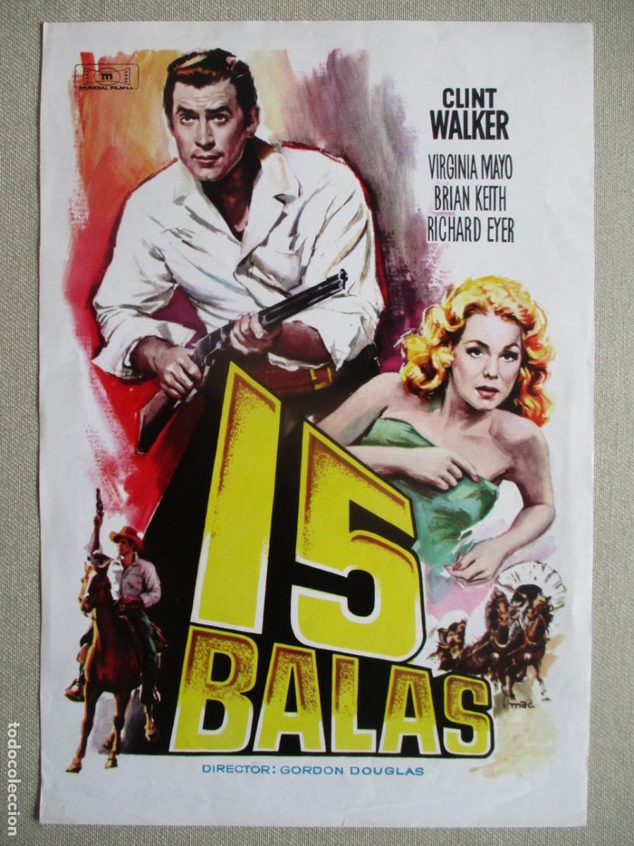 Cine: 15 BALAS. GUIA ORIGINAL ESTRENO. PEDIDO MINIMO EN GUIAS 10 EUROS.