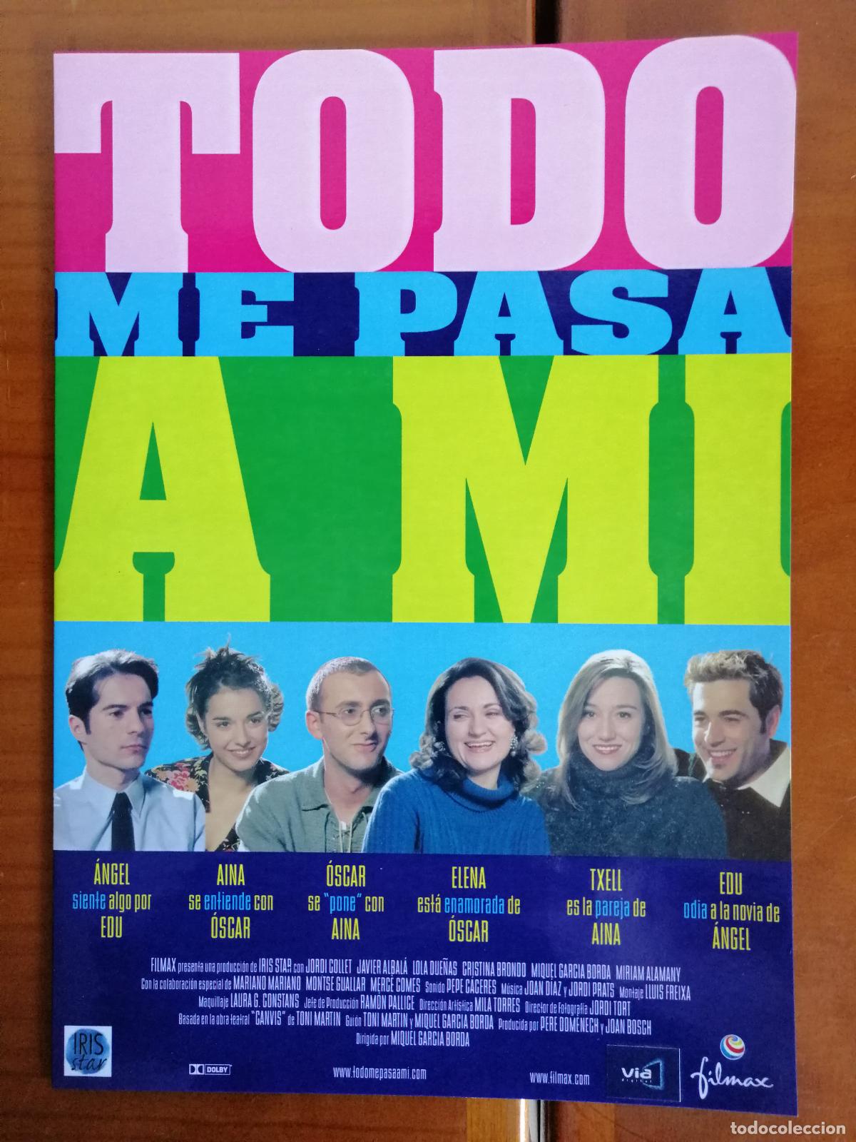 Cin&eacute;ma: G10657 TODO ME PASA A MI-DOBLE