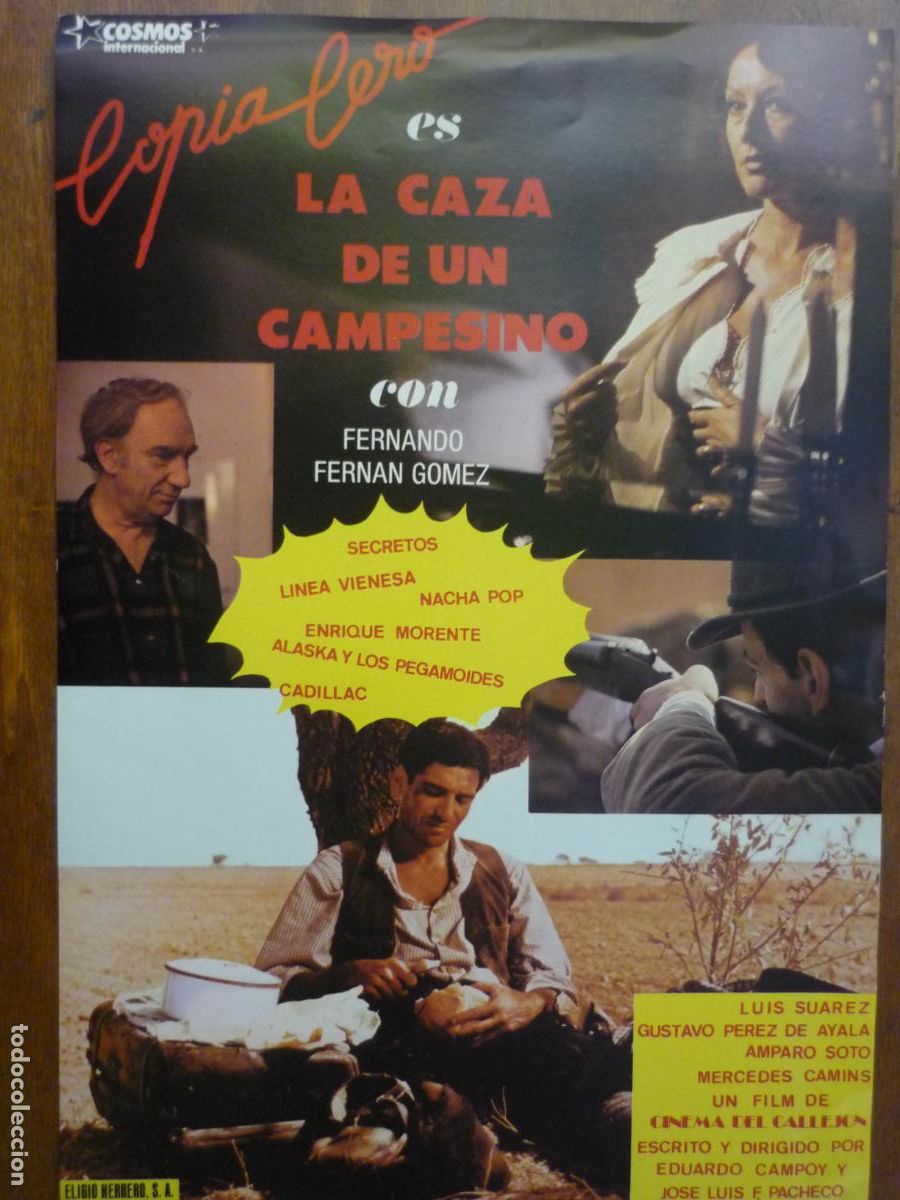 Cine: la caza de un campesino - guia publicitaria original - fernando fernan gomez alaska y los pegamoides