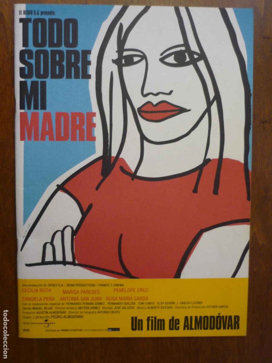 Cine: todo sobre mi madre - guia publicitaria original lujo + guia original estreno + 3 fotos - almodovar
