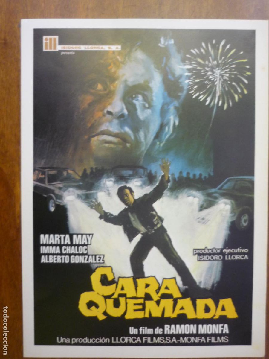 Cine: cara quemada - guia publicitaria original - marta may imma chaloc ramon monfa cine espa&ntilde;ol