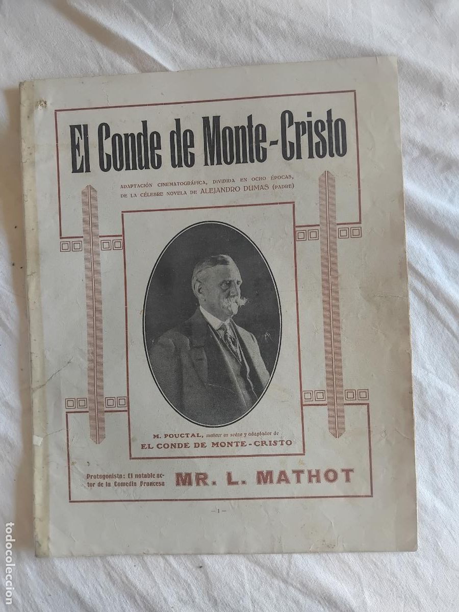Cine: EL CONDE DE MONTE-CRISTO. MR. L. MATHOT. GUIA CINEMATOGRAFICA DE LA PELICULA MUDA.