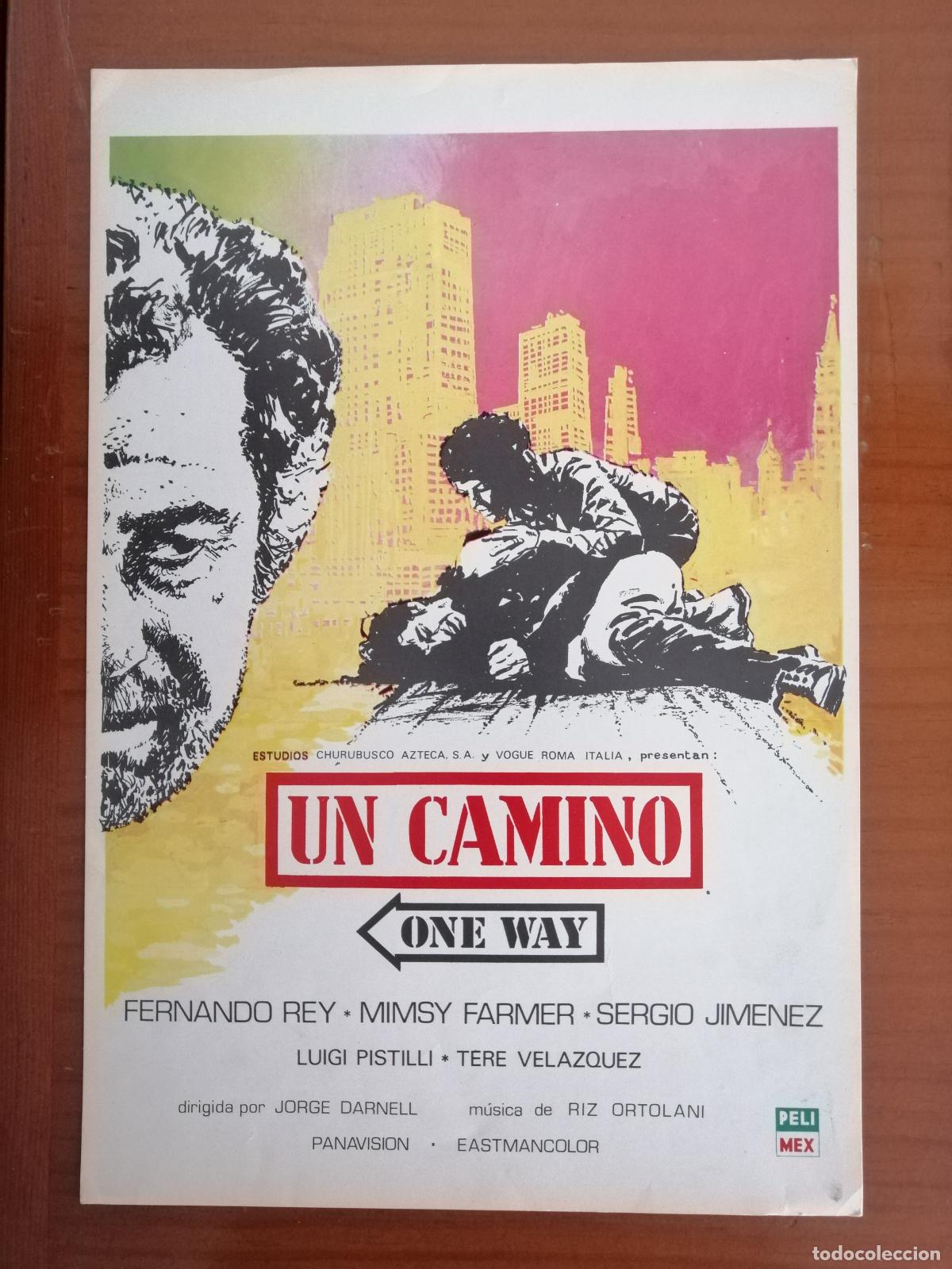 Cine: G10909 UN CAMINO (ONE WAY)-SENCILLO