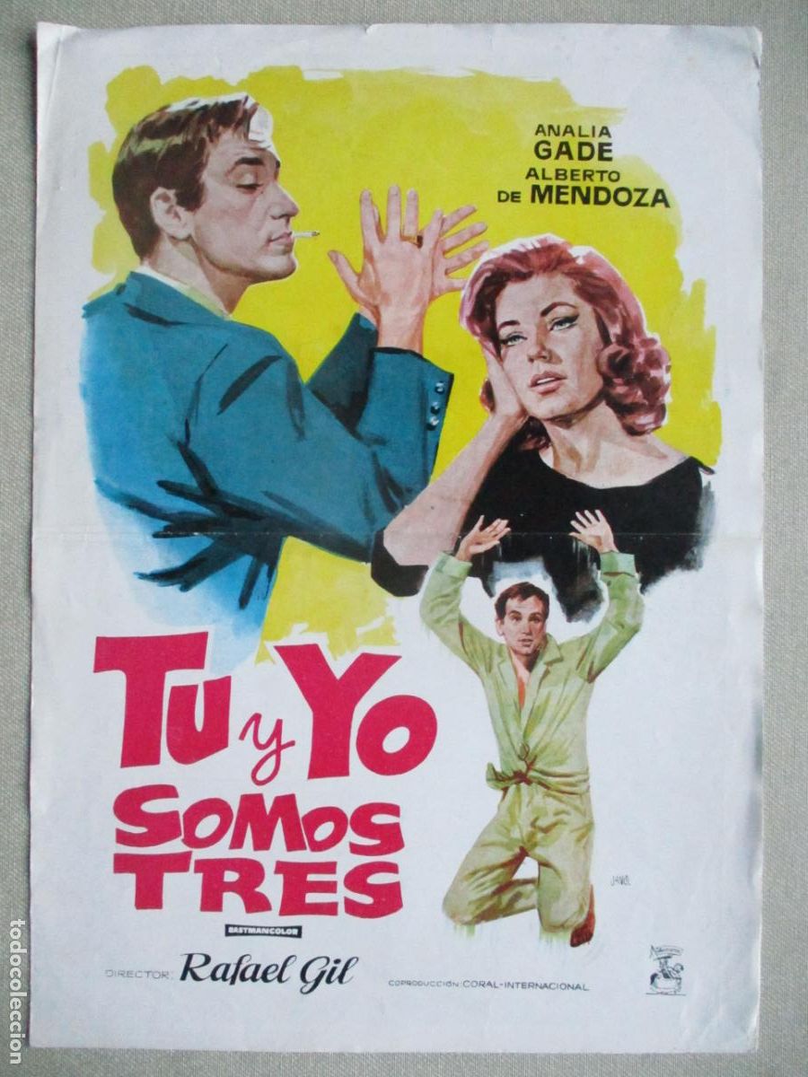 Cine: TU Y YO SOMOS TRES. GUIA ORIGINAL ESTRENO. PEDIDO MINIMO EN GUIAS 10 EUROS.
