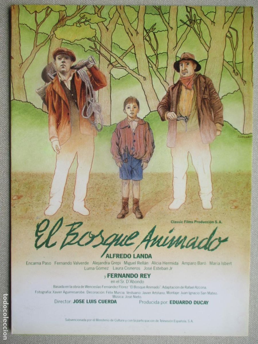 Cine: EL BOSQUE ANIMADO. GUIA ORIGINAL ESTRENO (DOBLE). PEDIDO MINIMO EN GUIAS 10 EUROS.