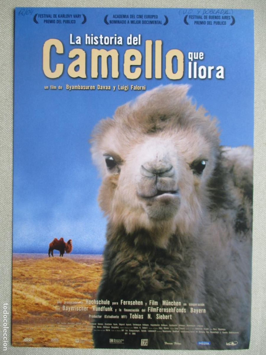 Cine: LA HISTORIA DEL CAMELLO QUE LLORA. GUIA ORIGINAL ESTRENO. PEDIDO MINIMO EN GUIAS 10 EUROS.