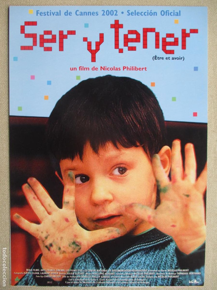 Cine: SER Y TENER. GUIA ORIGINAL ESTRENO. PEDIDO MINIMO EN GUIAS 10 EUROS.