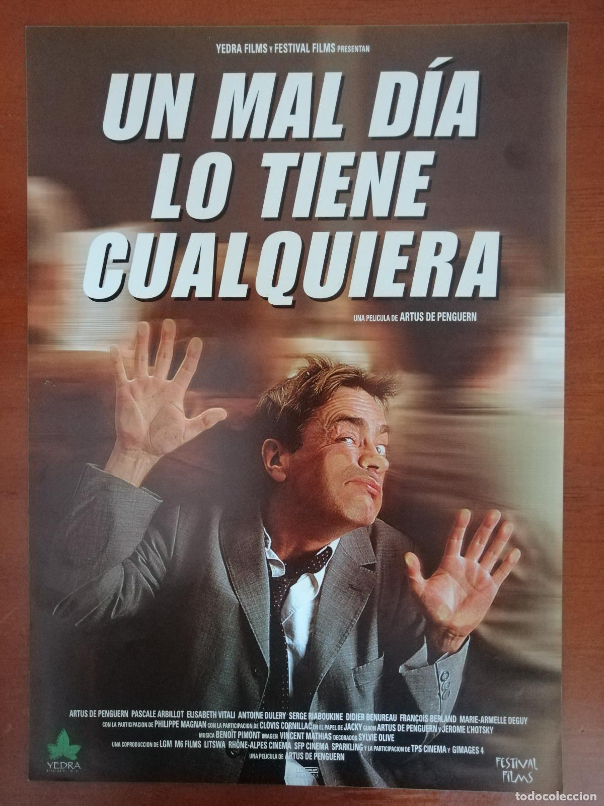 Cine: G11002 UN MAL DIA LO TIENE CUALQUIERA-SENCILLO