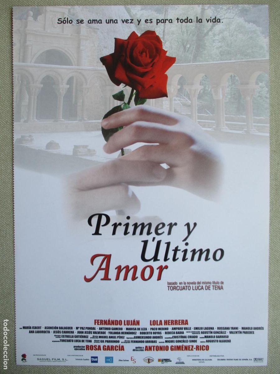Cine: PRIMER Y ULTIMO AMOR. GUIA ORIGINAL ESTRENO. PEDIDO MINIMO EN GUIAS 10 EUROS.