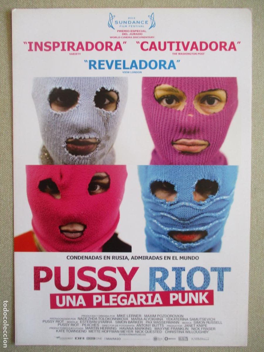 Cine: PUSSY RIOT. UNA PLEGARIA PUNK. GUIA ORIGINAL ESTRENO. PEDIDO MINIMO EN GUIAS 10 EUROS.