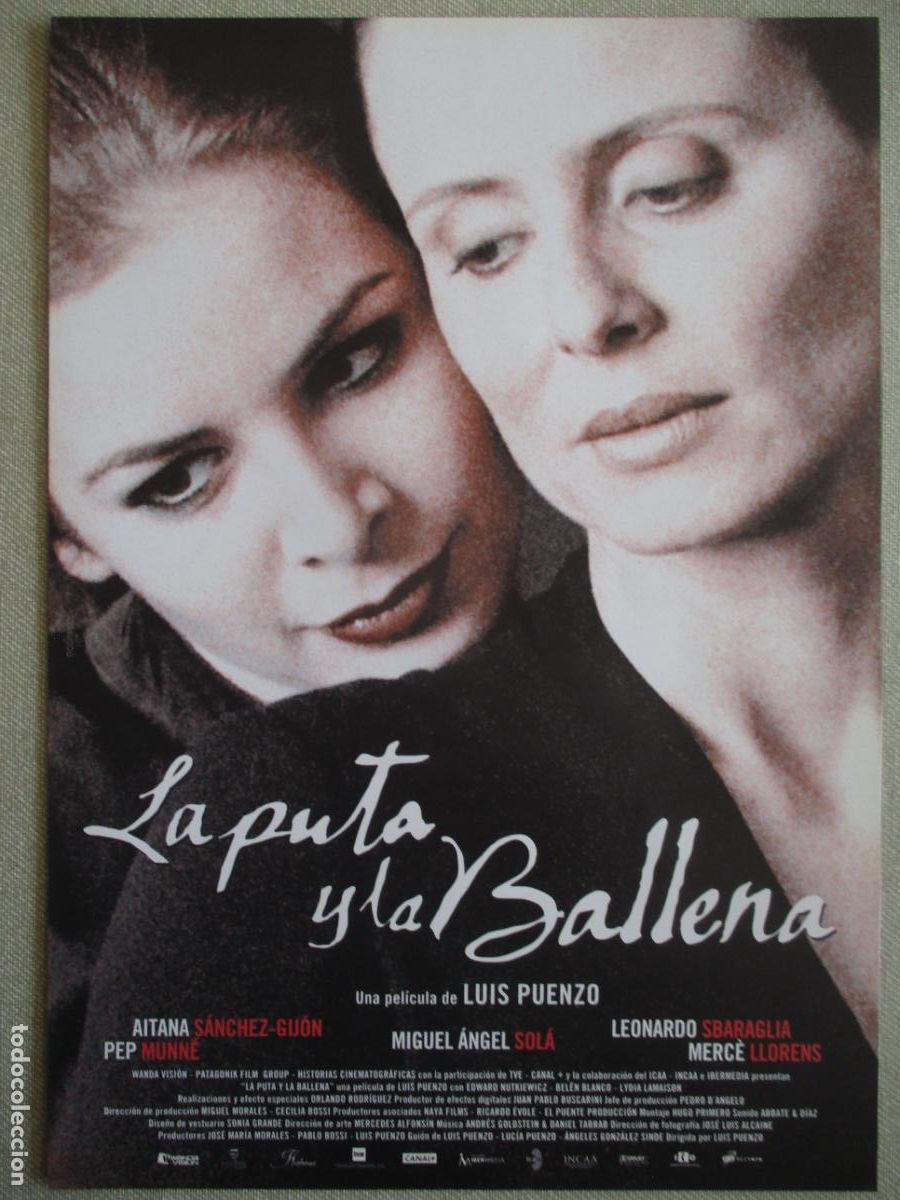 Cine: LA PUTA Y LA BALLENA. GUIA ORIGINAL ESTRENO. PEDIDO MINIMO EN GUIAS 10 EUROS.