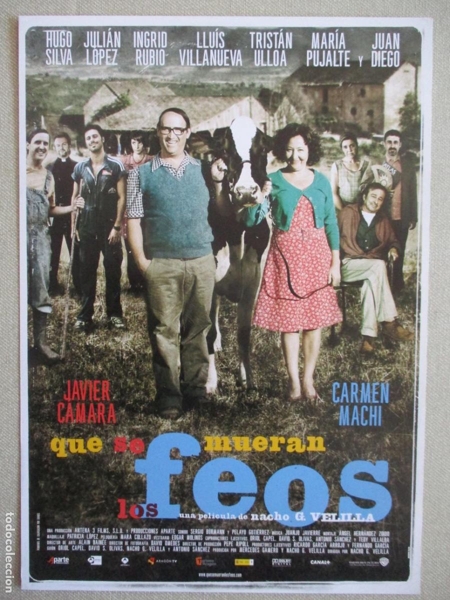 Cine: QUE SE MUERAN LOS FEOS. GUIA ORIGINAL ESTRENO. PEDIDO MINIMO EN GUIAS 10 EUROS.