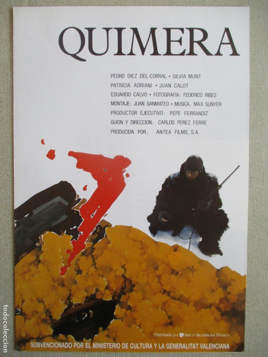 Cine: QUIMERA. GUIA ORIGINAL ESTRENO. PEDIDO MINIMO EN GUIAS 10 EUROS.