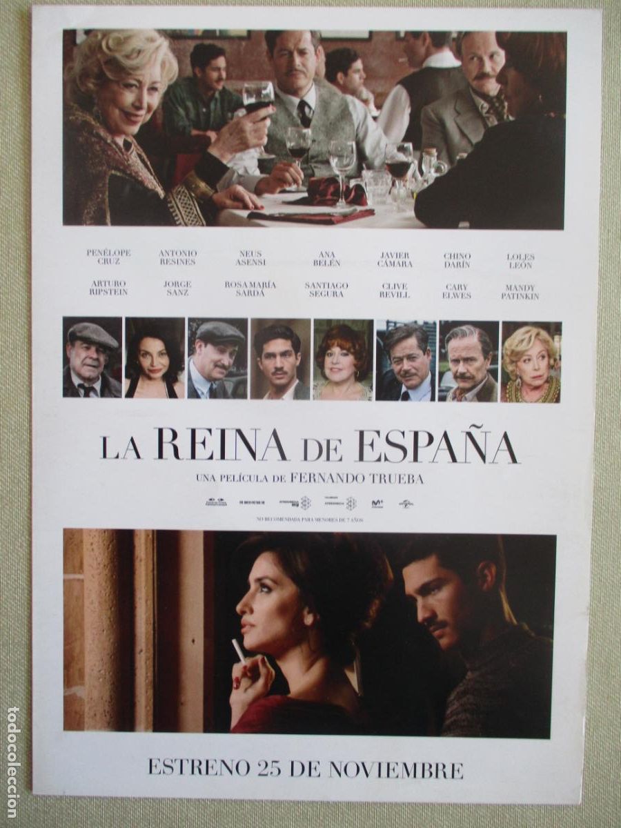 Cine: LA REINA DE ESPA&Ntilde;A. GUIA ORIGINAL ESTRENO. PEDIDO MINIMO EN GUIAS 10 EUROS.