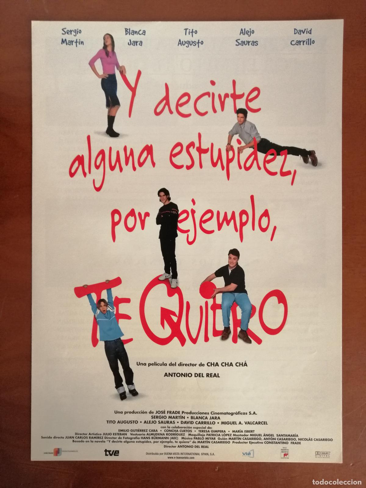 Cine: G11513 Y DECIRTE ALGUNA ESTUPIDEZ, POR EJEMPLO, TE QUIERO-SENCILLO