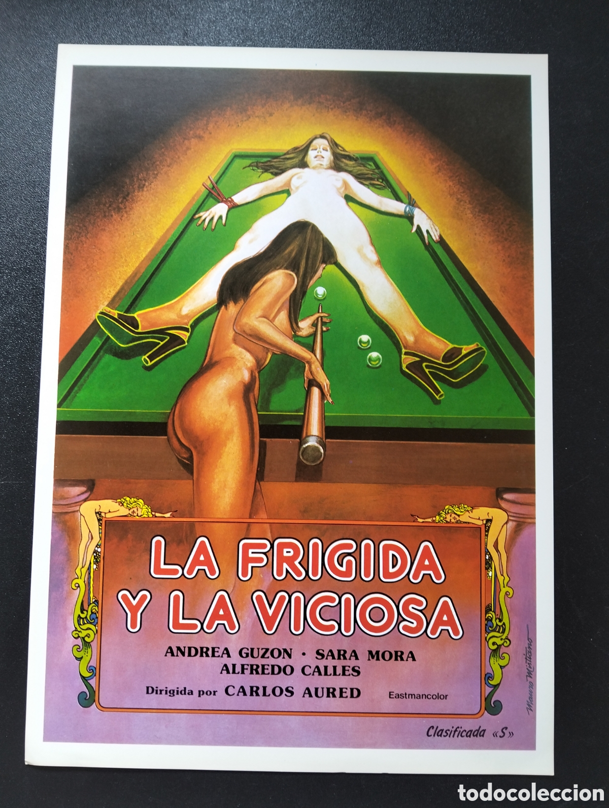 Cine: LA FRIGIDA Y LA VICIOSA CARLOS AURED-ANDREA GUZON SARA MORA ILUSTRA MAURO MI GUIA CINE ORIGINAL CA73