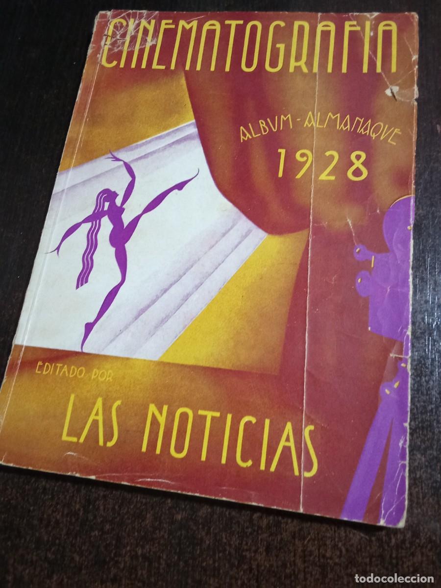 Cine: ALBUM ALMANAQUE CINEMATOGRAFIA, A&Ntilde;O 1928