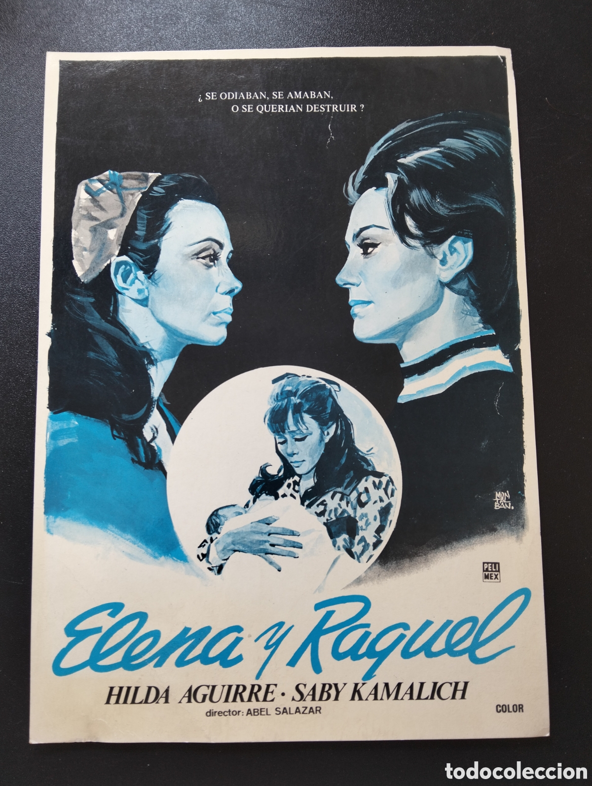 Cine: Elena y Raquel Hilda Agurre Saby Kamalich Abel Salazar GUIA CINE ORIGINAL CA74
