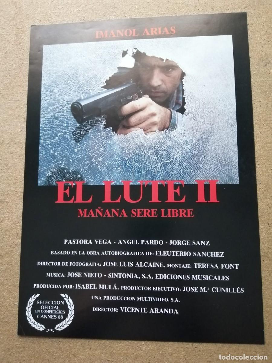 Cine: GUIA CINEMATOGRAFICA. EL LUTE II, MA&Ntilde;ANA SERE LIBRE (IMANOL ARIAS)