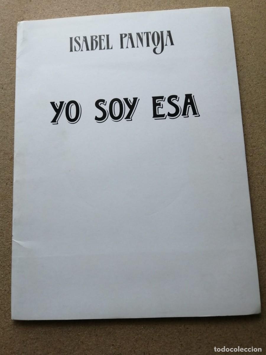 Cine: CARPETA CINEMATOGRAFICA. YO SOY ESA (ISABEL PANTOJA)