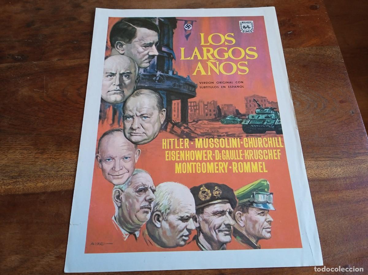 Cine: Los largos a&ntilde;os - Hitler, Mussolini, Churchill, Rommel - Guia original Mahier 1966