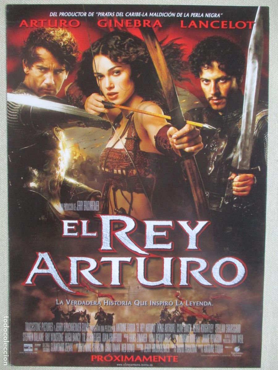 Cine: EL REY ARTURO. GUIA ORIGINAL ESTRENO. PEDIDO MINIMO EN GUIAS 10 EUROS.