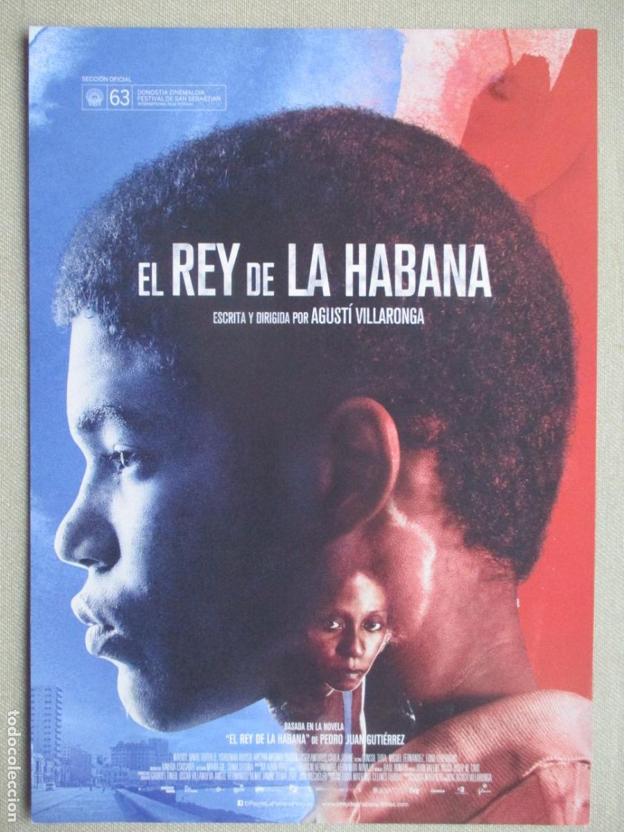 Cine: EL REY DE LA HABANA. GUIA ORIGINAL ESTRENO. PEDIDO MINIMO EN GUIAS 10 EUROS.