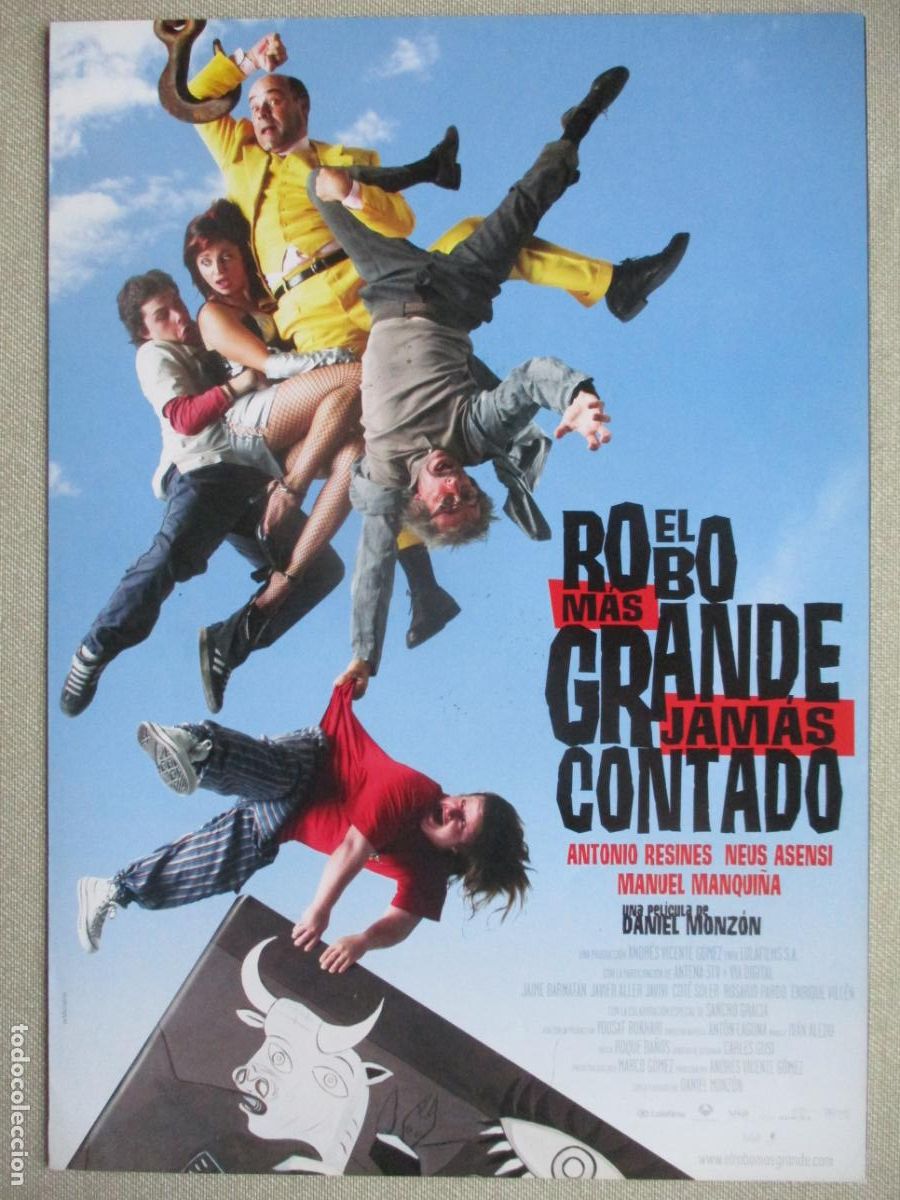 Cine: EL ROBO MAS GRANDE JAMAS CONTADO. GUIA ORIGINAL ESTRENO. PEDIDO MINIMO EN GUIAS 10 EUROS.