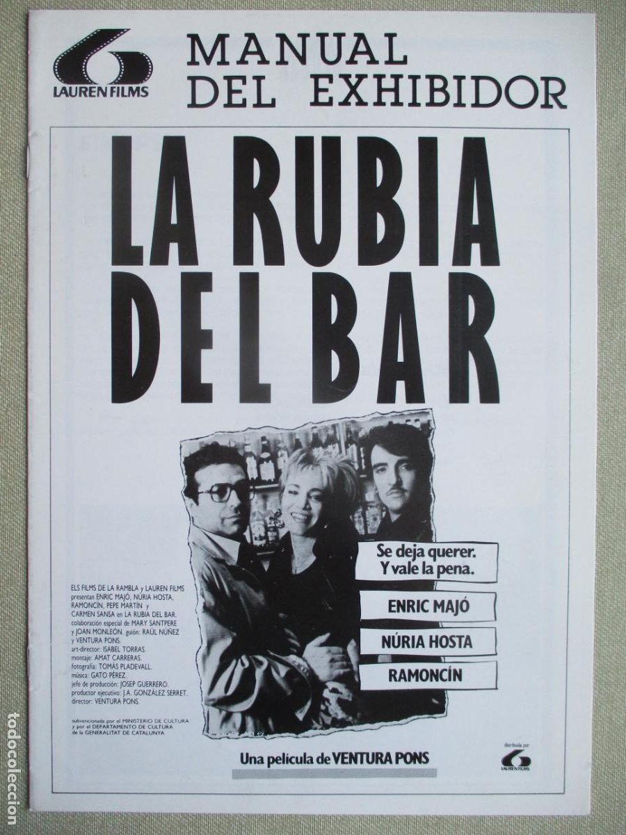 Cine: LA RUBIA DEL BAR. GUIA ORIGINAL ESTRENO. PEDIDO MINIMO EN GUIAS 10 EUROS.