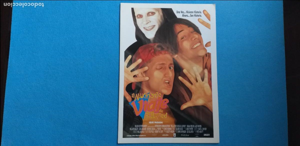 Cine: GUIA SIMPLE: EL ALUCINANTE VIAJE DE BILL Y TED. Con: Keanu Reeves, Alex Winter, William Sadler