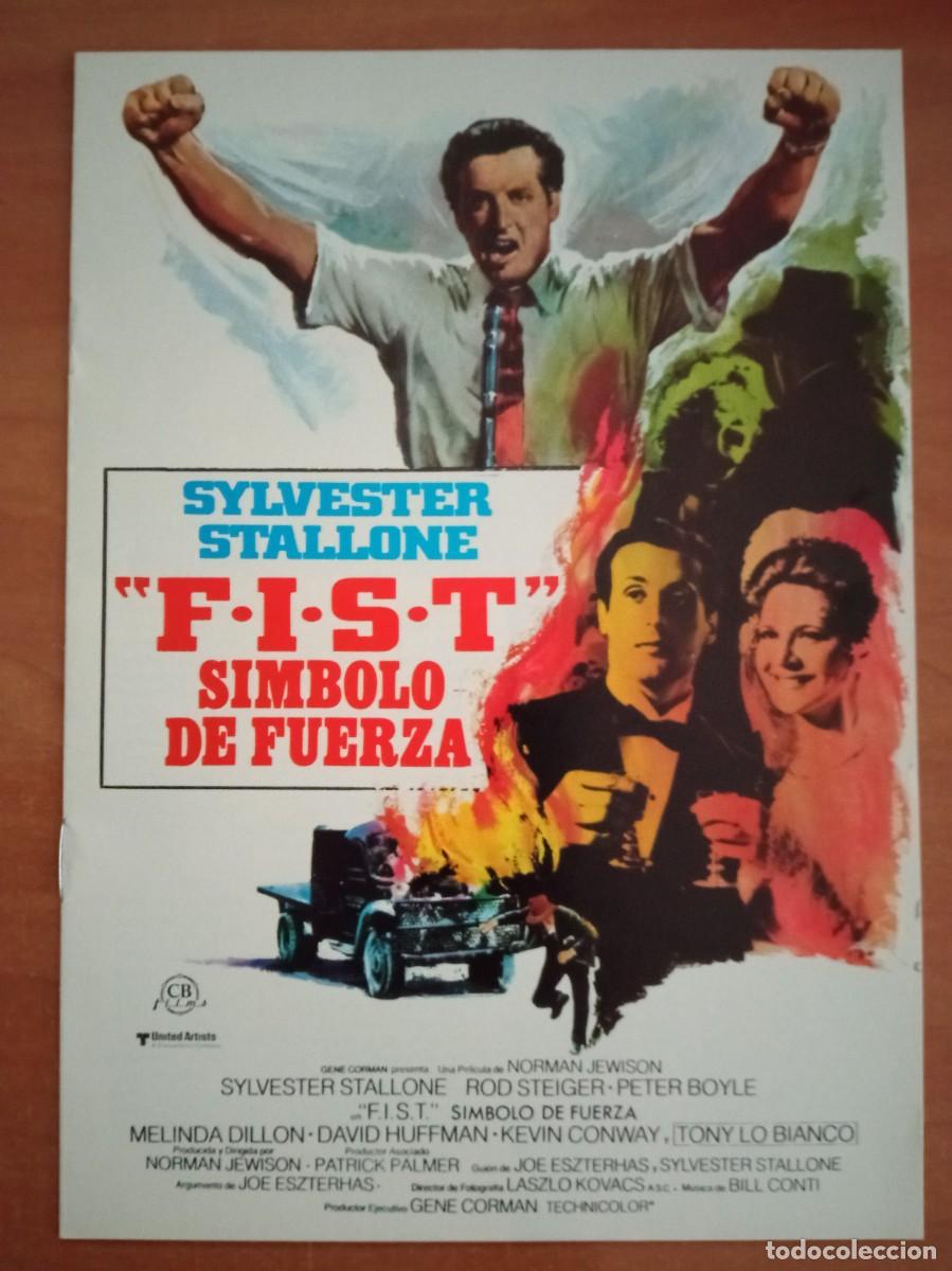 Cine: GU&Iacute;A PUBLICITARIA DE LA PEL&Iacute;CULA F.I.S.T. SIMBOLO DE FUERZA, SYLVESTER STALLONE, 8 PAG.