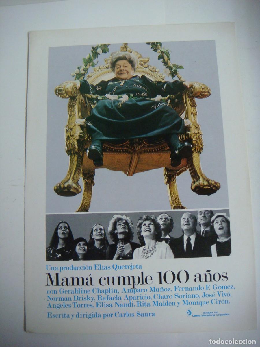 Cine: GUIA PUBLICITARIA DE MAMA CUMPLE 100 A&Ntilde;OS CON RAFAELA APARICIO Y GERALDINE CHAPLIN-CAR-N&ordm;-1