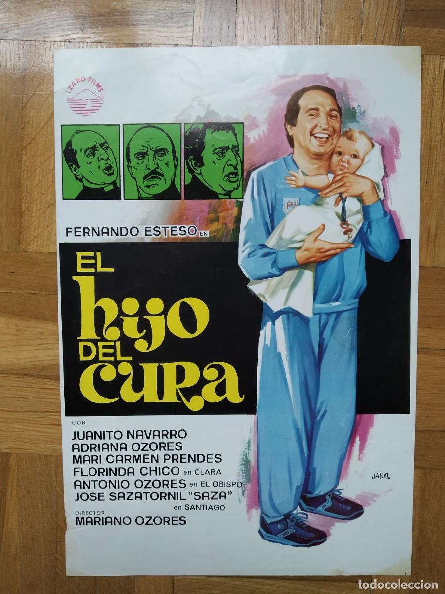 Cine: GUIA EL HIJO DEL CURA FERNANDO ESTESO JUANITO NAVARRO ADRIANA Y ANTONIO OZORES SAZA DISE&Ntilde;O JANO