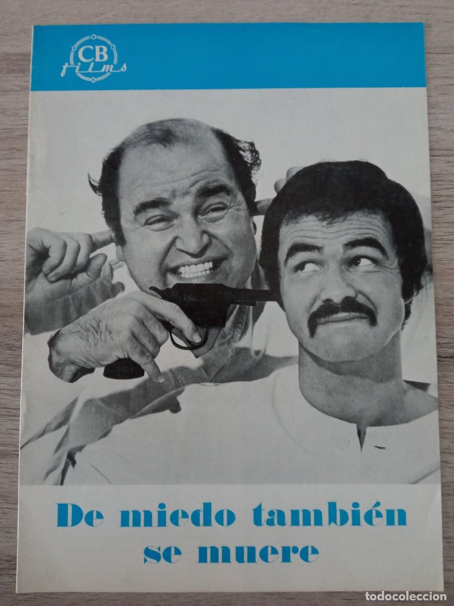 Cine: GU&Iacute;A PUBLICITARIA DE LA PEL&Iacute;CULA DE MIEDO TAMBIEN SE MUERE, BURT REYNOLDS, 8 PAG.
