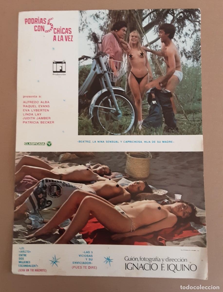 Cine: PODRIAS CON 5 CHICAS A LA VEZ, ALFREDO ALBA, RAQUEL EVANS, EVA LYBERTEN. CLASIFICADA &rdquo;S&rdquo;.