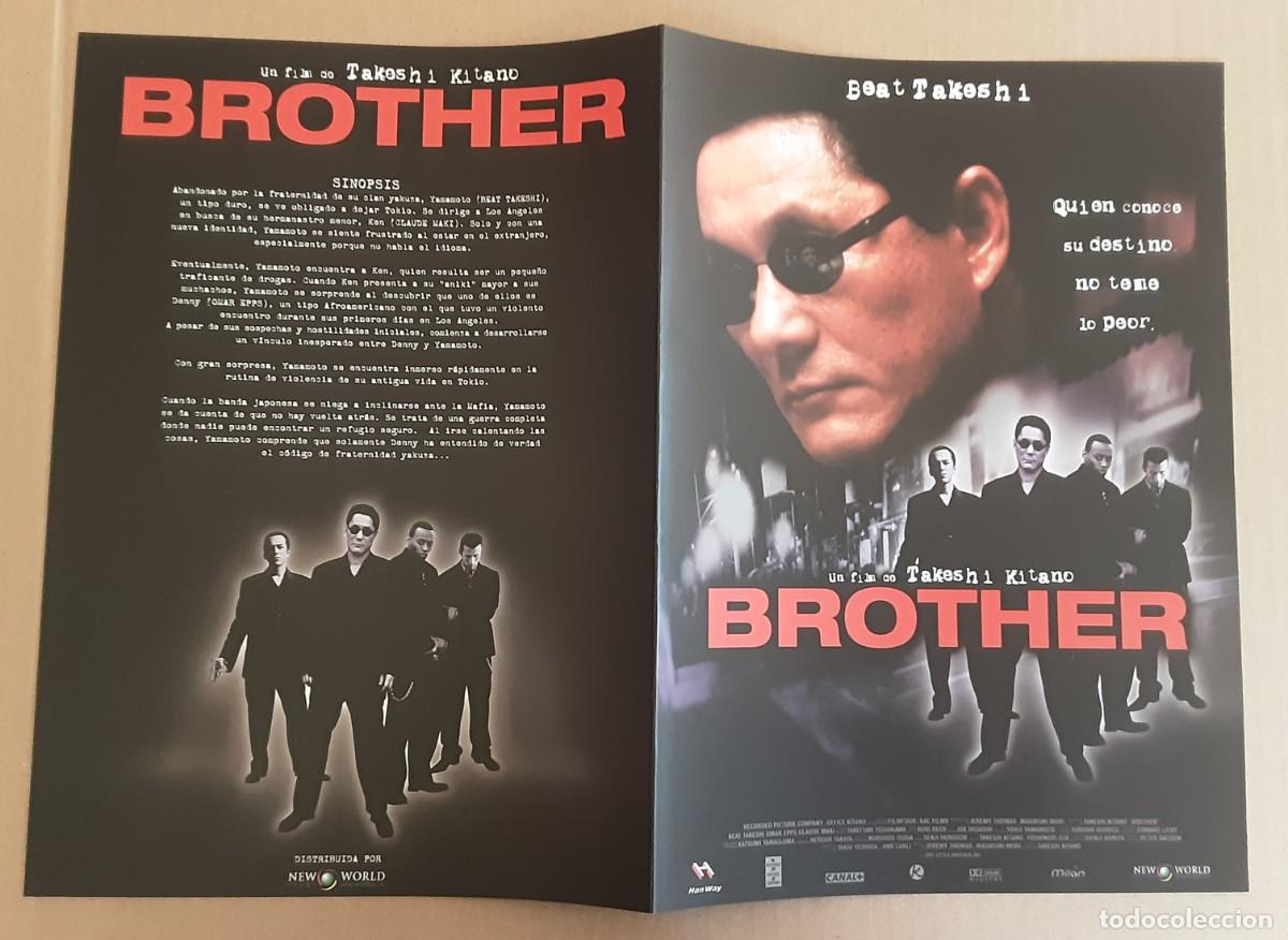 Cine: BROTHER, BEAT TAKESHI, OMAR EPPS, CLAUDE MAKI.