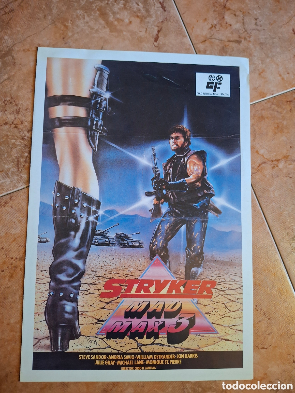 Cinema: Gu&iacute;a publicitaria de cine: STRYKER - MAD MAX 3 (1983) Cirio H. Santiago. Falsa secuela / Culto