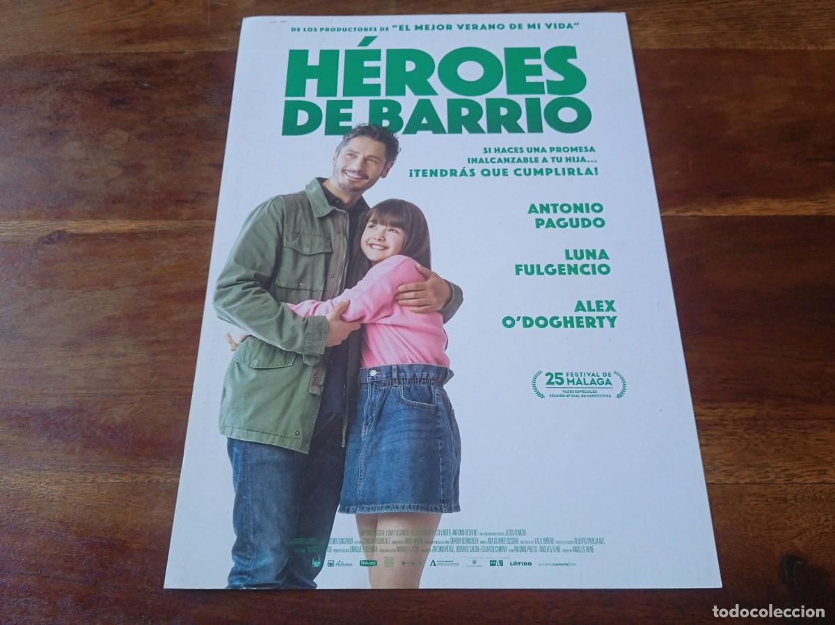 Cine: Heroes de Barrio - Antonio Pagudo, Luna Fulgencio, Antonio Dechent - Gu&iacute;a original Acontra 2022
