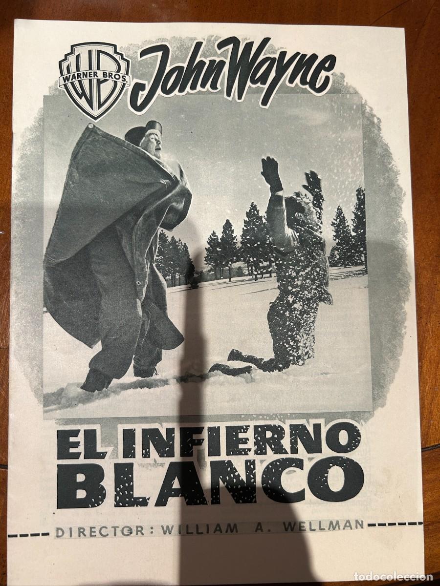 Cine: EL INFIERNO BLANCO GUIA PUBLICITARIA NUEVA 8 HOJAS DOBLES JHON WAYNE