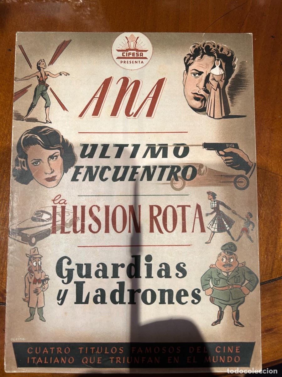 Cine: ANA-UILTIMO ENCUENTRO-ILUSION ROTA Y GUARDIANES Y LADRONES GUIA PUBLICITARIA NUEVA 8 PAGINAS DOBLES