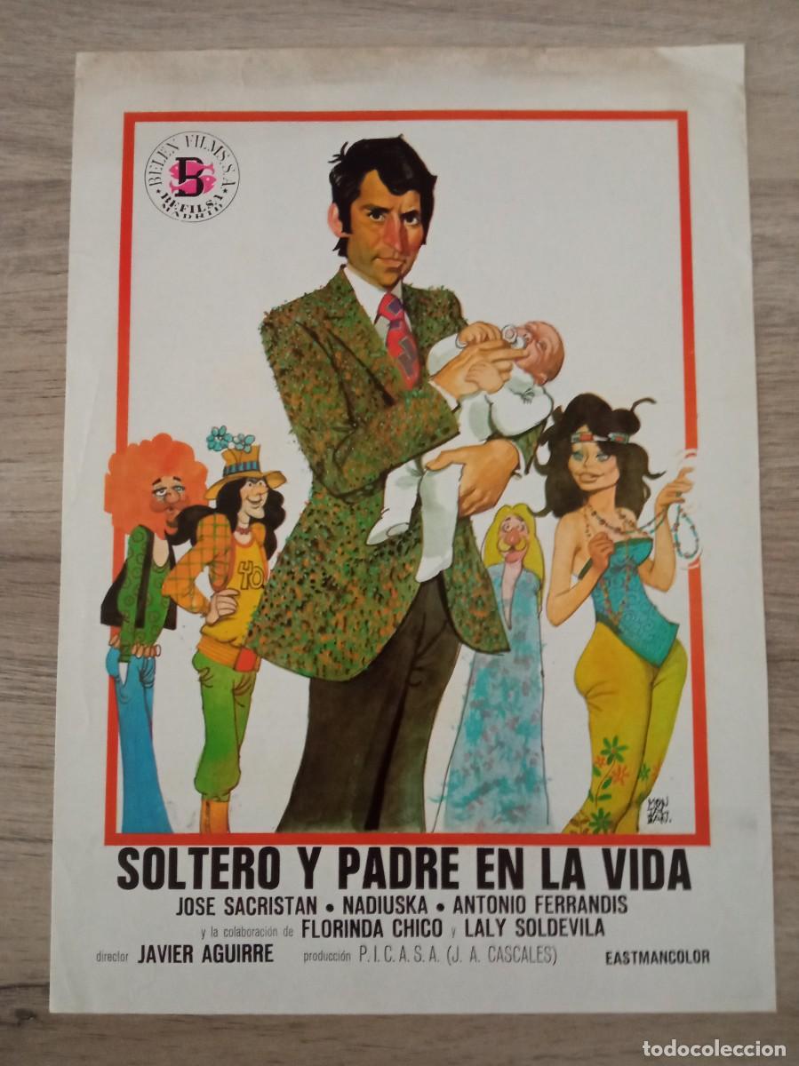 Cine: GU&Iacute;A PUBLICITARIA DE LA PEL&Iacute;CULA SOLTERO Y PADRE EN LA VIDA, JOS&Eacute; SACRISTAN, NADIUSKA