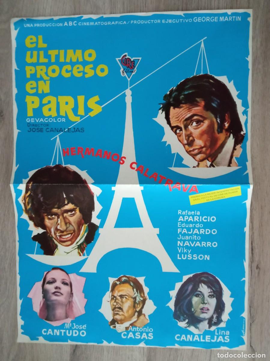 Cine: GU&Iacute;A PUBLICITARIA DE LA PEL&Iacute;CULA EL &Uacute;LTIMO PROCESO EN PARIS, LOS HNOS. CALATRAVA, MARIA JOS&Eacute; CANTUDO