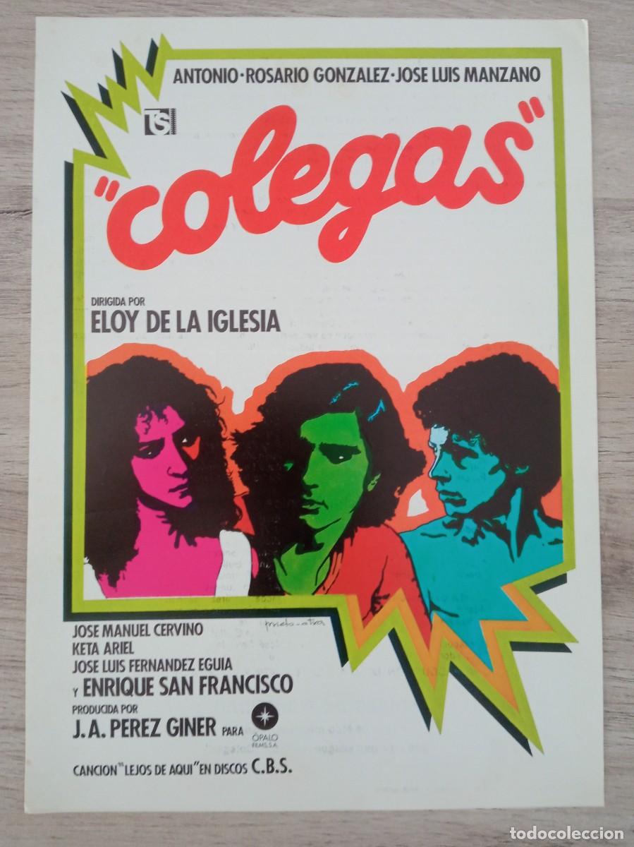 Cine: GU&Iacute;A PUBLICITARIA DE LA PEL&Iacute;CULA COLEGAS, ANTONIO FLORES, ROSARIO