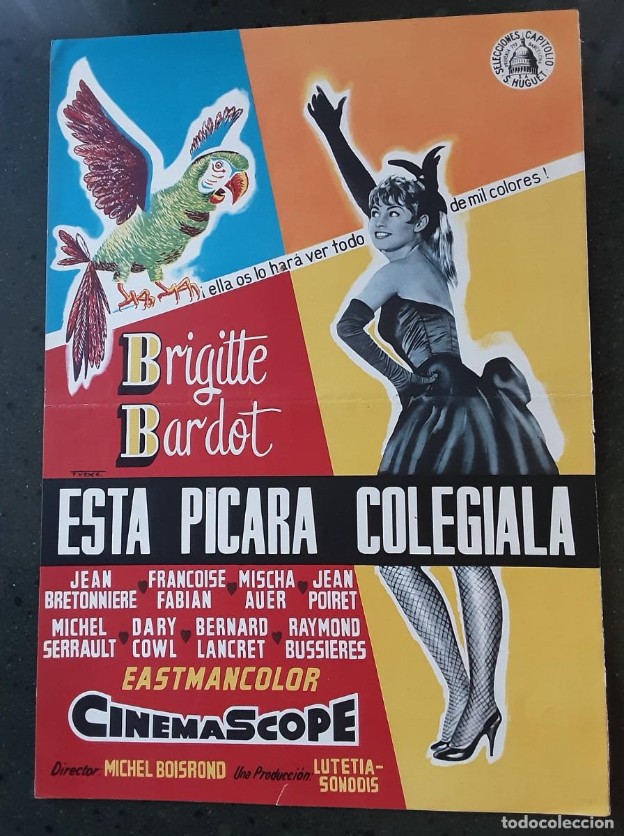 Cine: ESTA P&Iacute;CARA COLEGIALA, BRIGITTE BARDOT, JEAN BRETONNIERE, FRAN&Ccedil;OISE FABIAN.