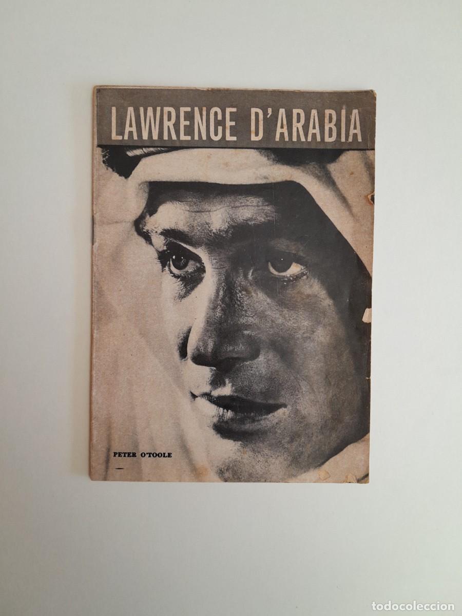 Cin&eacute;ma: LIBRETO LAWRENCE D'ARABIA (ROMA, 1963)
