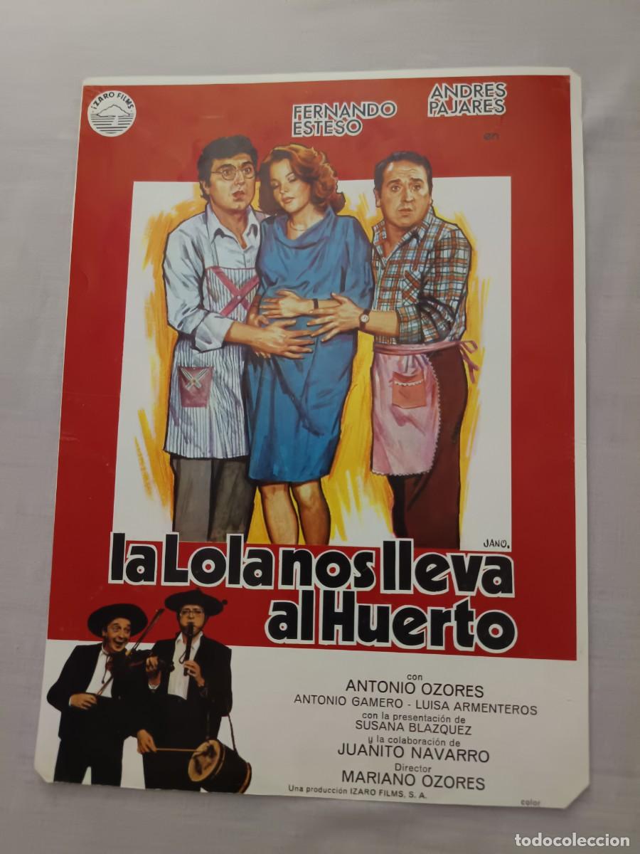 Cinema: GUIA CINE SENCILLA LA LOLA NOS LLEVA AL HUERTO ESTESO-PAJARES