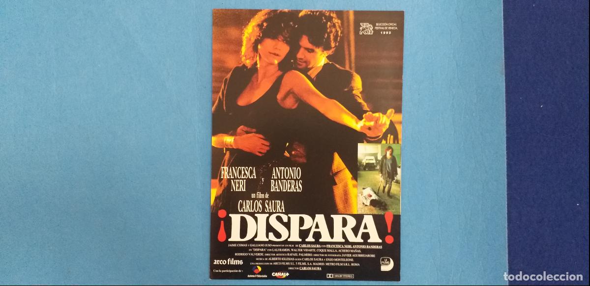 Cine: GUIA SIMPLE: &iexcl;DISPARA!. CON: CARLOS SAURA, ANTONIO BANDERAS Y FRANCESCA NERI.